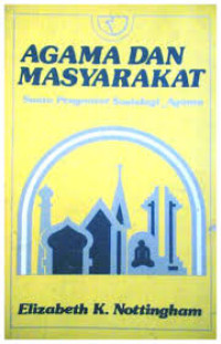 Image of Agama dan Masyarakat ; Suatu Pengantar Sosiollogi Agama