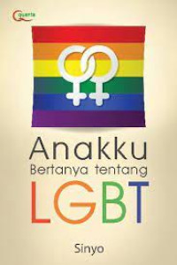 Image of Anakku Bertanya tentang LGBT