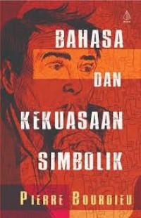 Image of Bahasa dan Kekuasaan Simbolik