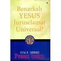 Image of Benarkah Yesus Juruselamat Universal?