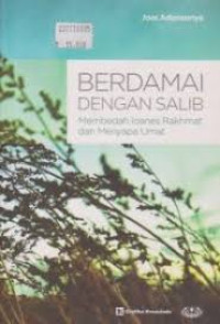 Image of Berdamai dengan Salib : Membedah Ioanes Rakhmat dan Menyapa Umat
