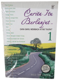 Image of Cerita Itu Berlanjut… : Cara Baru Membaca Kitab Taurat 1