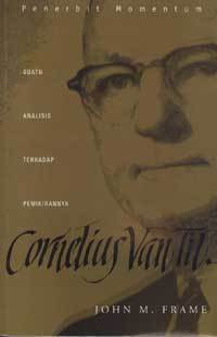Image of Cornelius van Til : Suatu Analisis terhadap Pemikirannya