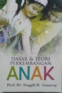 Image of Dasar & Teori Perkembangan Anak