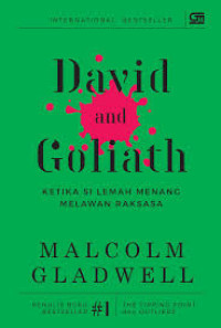 Image of David and Goliath : Ketika Si Lemah Menang Melawan Raksasa