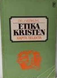 Image of Etika Kristen : Kapita Selekta