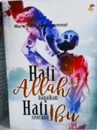 Image of Hati Allah bagaikan Hati Seorang Ibu