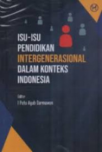 Image of Isu-isu Pendidikan Intergenerasional dalam Konteks Indonesia