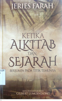 Image of Ketika Alkitab dan Sejarah Berjumpa Pada Titik Temunya