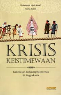Image of Krisis Keistimewaan : Kekerasan terhadap Minoritas di Yogyakarta