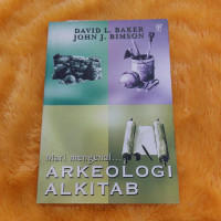 Image of Mari Mengenal Arkeologi Alkitab