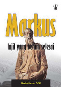 Image of Markus : Injil yang Belum Selesai