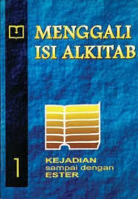 Image of Menggali Isi Alkitab 1 : Kejadian-Ester