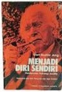 Image of Menjadi Diri Sendiri : Pendekatan Psikologi Analitis