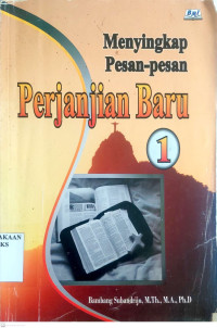Image of Menyingkap Pesan-pesan Perjanjian Baru 1