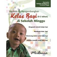 Image of Merintis & Mengembangkan Kelas Bayi (0-2 tahun) di Sekolah Minggu