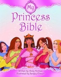 Image of My Princess Bible : Putri di dalam Alkitabku
