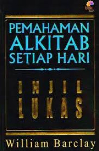 Image of Pemahaman Alkitab Setiap Hari : Injil Lukas