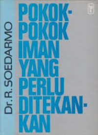 Image of Pokok-pokok Iman Yang Perlu Ditekankan