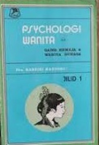 Image of Psikologi Wanita : Gadis Remaja & Wanita Dewasa Jilid 1