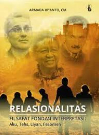 Image of Relasionalitas : Filsafat Fondasi Interpretasi