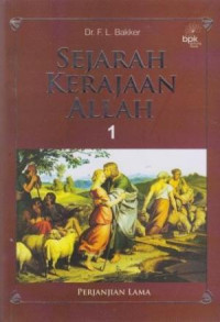 Image of Sejarah Kerajaan Allah 1 : Perjanjian Lama