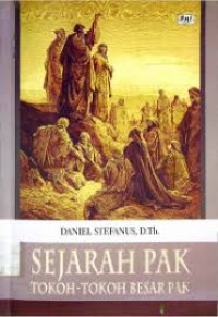 Image of Sejarah PAK : Tokoh-tokoh Besar PAK