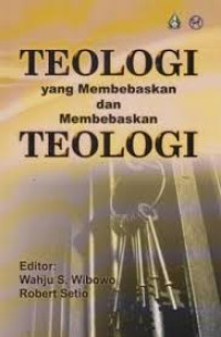 Image of Teologi yang Membebaskan dan Membebaskan Teologi