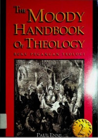 Image of The Moody Handbook of Theology : Buku Pegangan Teologi 2