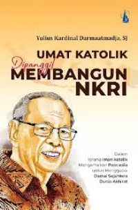 Image of Umat Katolik Dipanggil Membangun NKRI
